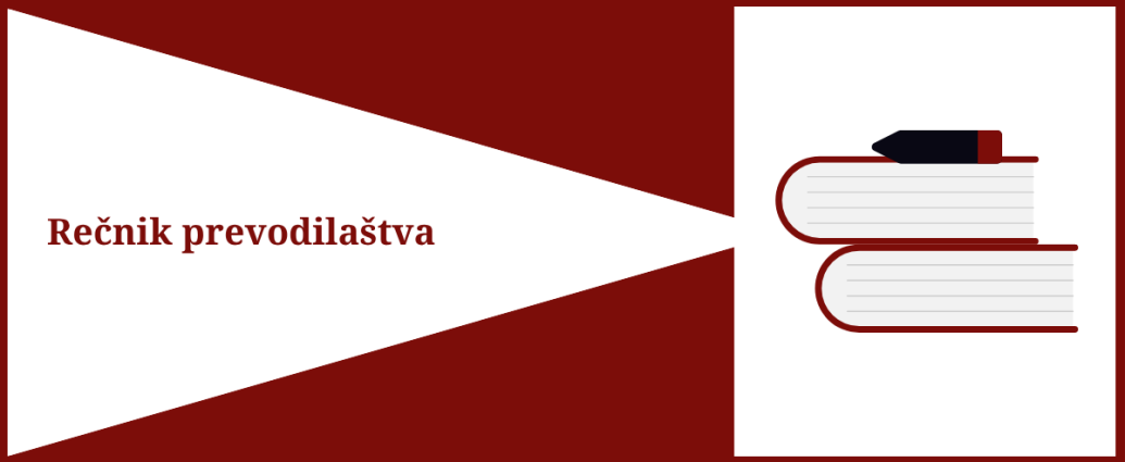 S leve strane je tekst Rečnik prevodilaštva, s desne strane su dve knjige naslagane jedna na drugu