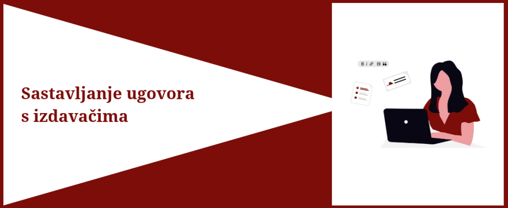 S leve strane je tekst Sastavljanje ugovora s izdavačima, s desne strane je devojka za laptopom
