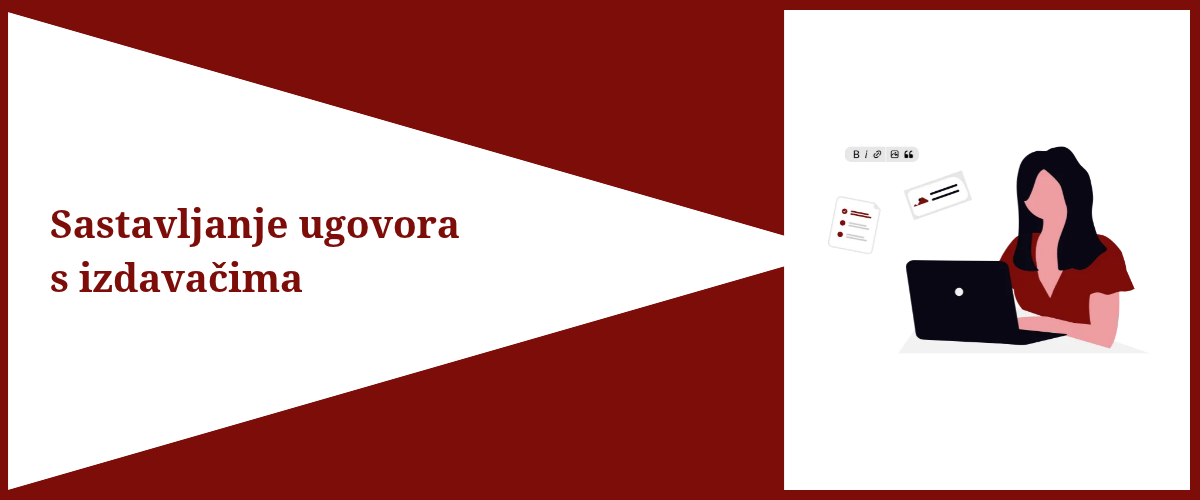 S leve strane je tekst Sastavljanje ugovora s izdavačima, s desne strane je devojka za laptopom