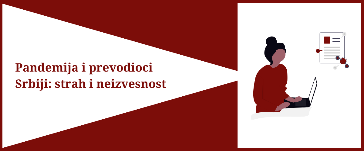 S leve strane je tekst Pandemija i prevodioci u Srbiji: strah i neizvesnost, s desne strane je devojka za računarom