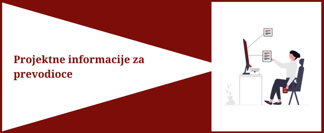 S leve strane je tekst Projektne informacije za prevodioce, s desne strane je devojka koja sedi ispred računara